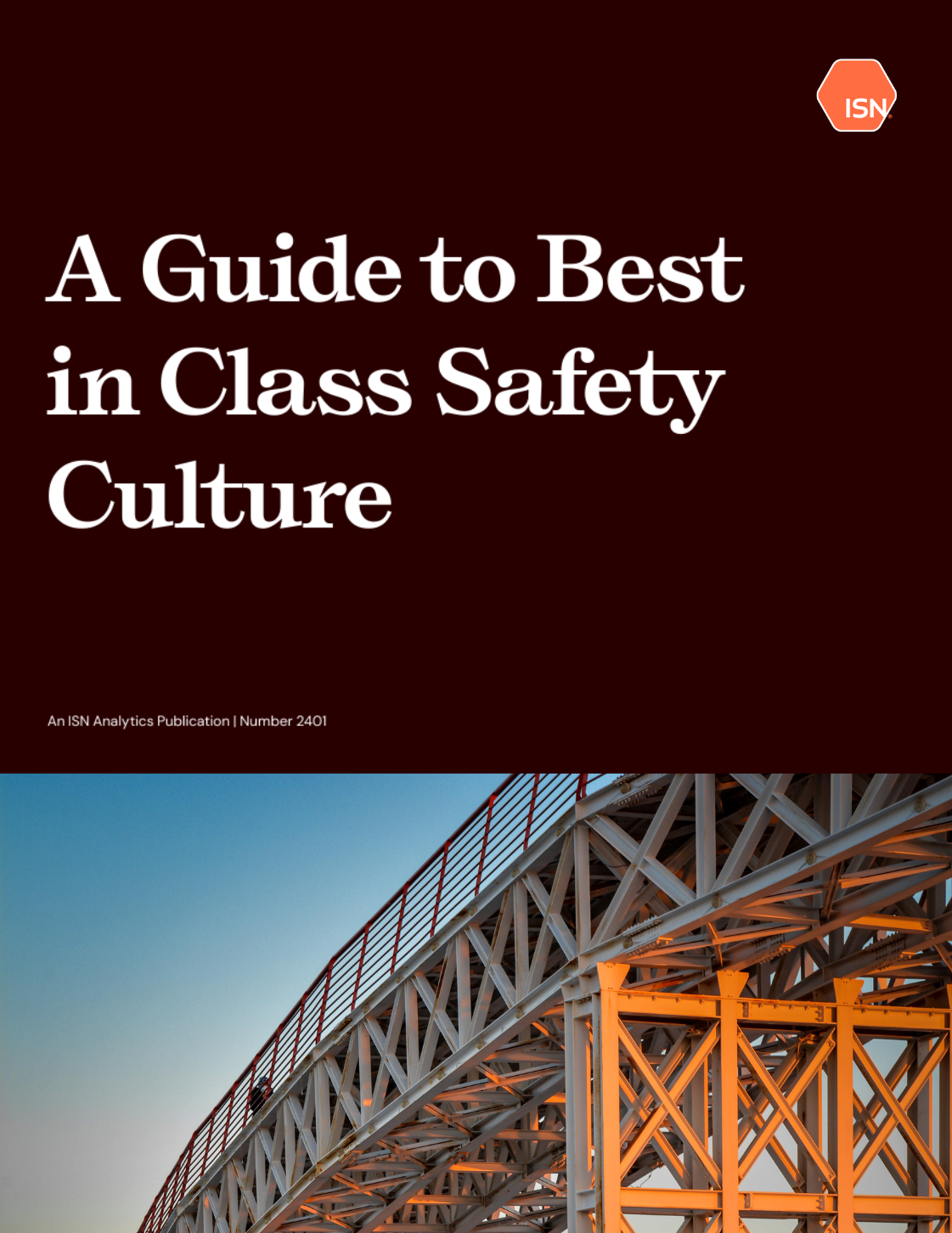 A Guide to Best-in-Class Safety Culture